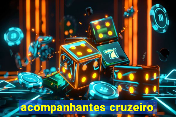 acompanhantes cruzeiro